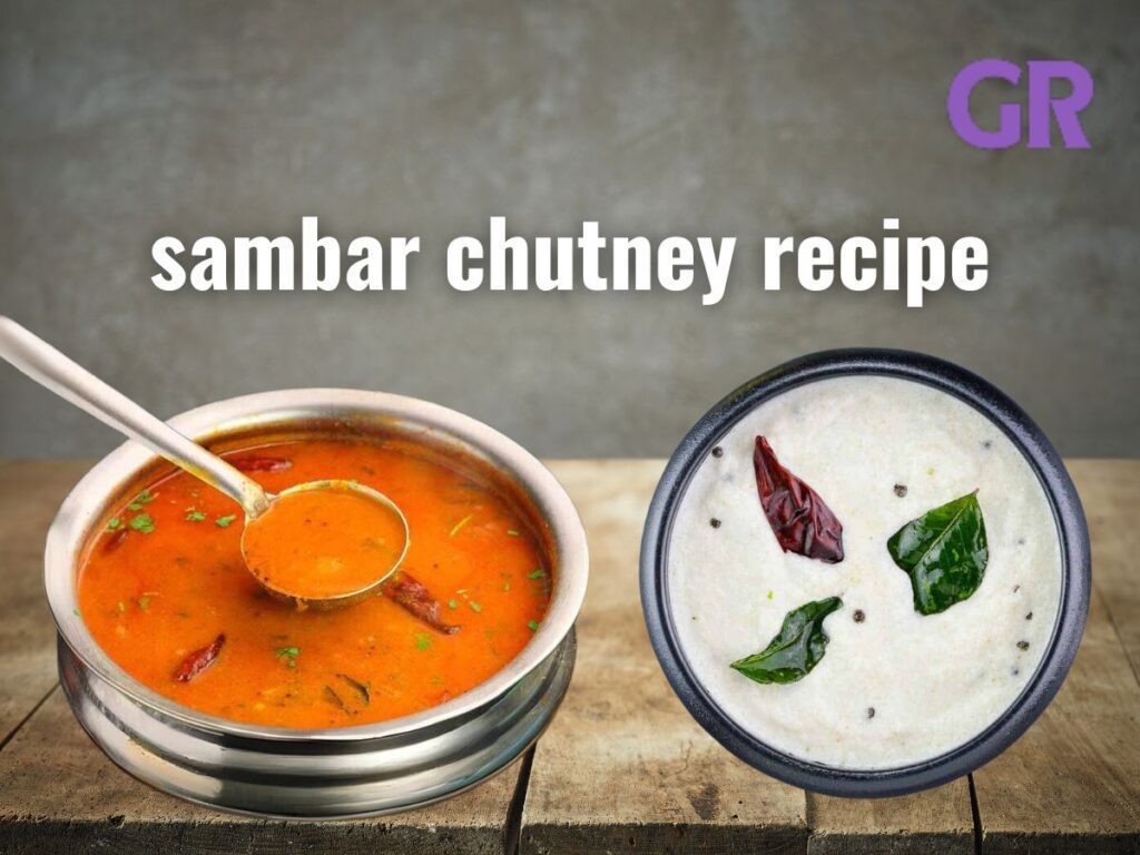 How to Make Delicious Sambar Chutney Recipe in Gujarati 2025